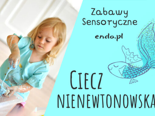 Ciecz nienewtonowska – zabawa sensoryczna dla dzieci