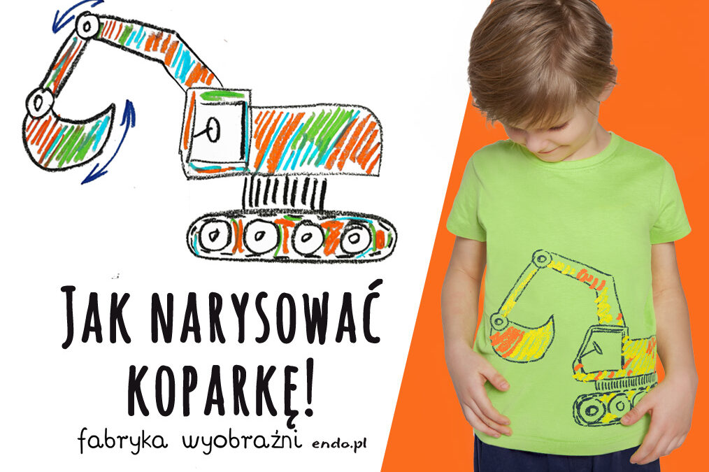 Jak narysować koparkę – Fabryka Wyobraźni [Filmik]