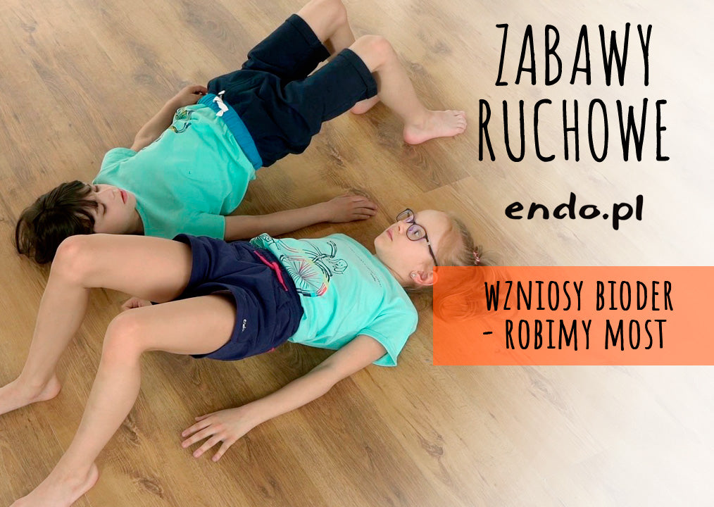 zabawy ruchowe dla dzieci z podnoszeniem bioder